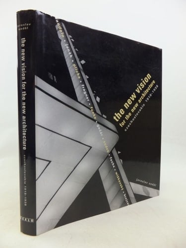 The New Vision for the New Architecture: Czechoslovakia 1918-1938