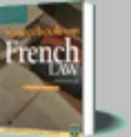 Sourcebook on French Law (Medico-Legal Series)
