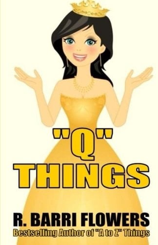 Q Things (a Children's Picture Book)