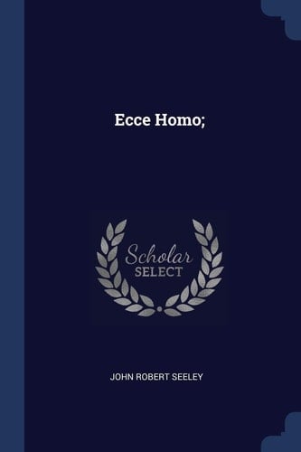 Ecce Homo;