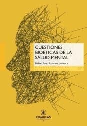 Cuestiones bioéticas de la salud mental