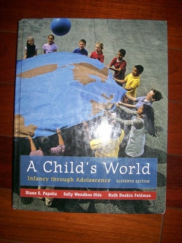 A Child's World: Infancy Through Adolescence