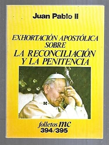 Exhortación apostólica post-sinodal Reconciliatio et Paenitentia