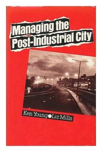 Managing the post-industrial city