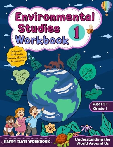 Environmental Studies Workbook - 1: Understanding the World Around Us