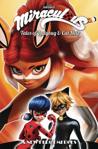 Miraculous: Tales of Ladybug and Cat Noir: Season Two - a New Hero Emerges