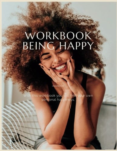 Workbook - Being happy