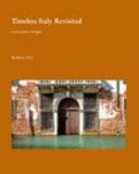 Timeless Italy Revisited