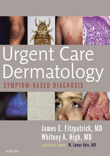 Urgent Care Dermatology: Symptom-Based Diagnosis