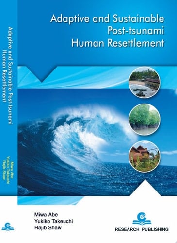 Adaptive and Sustainable Post-tsunami Human Resettlement