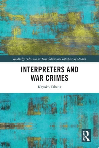 Interpreters and War Crimes