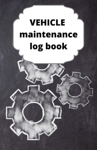 Vehicle maintenance log book: Take care of your car, motorcycle or other vehicle (Vol.24)