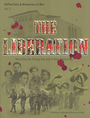 The Liberation Resisting the Rising Sun and a New Beginning