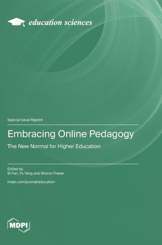 Embracing Online Pedagogy The New Normal for Higher Education