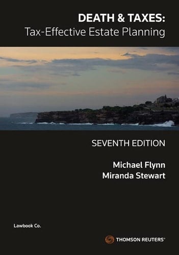Death & Taxes Tax-effective Estate Planning