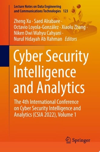 Cyber Security Intelligence and Analytics