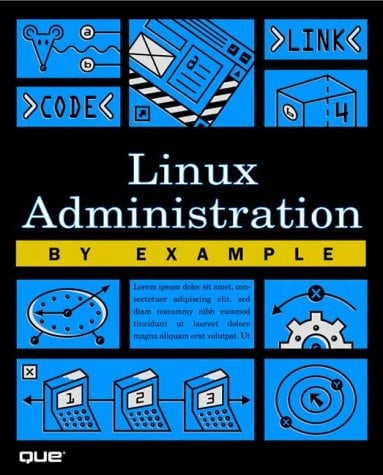 Linux Administration by Example