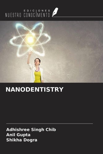 NANODENTISTRY (Spanish Edition)