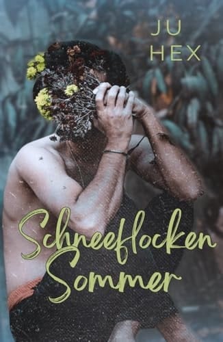 Schneeflockensommer (German Edition)