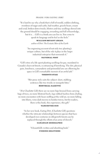 Eating Dirt Deep Forests, Big Timber, and Life with the Tree-Planting Tribe