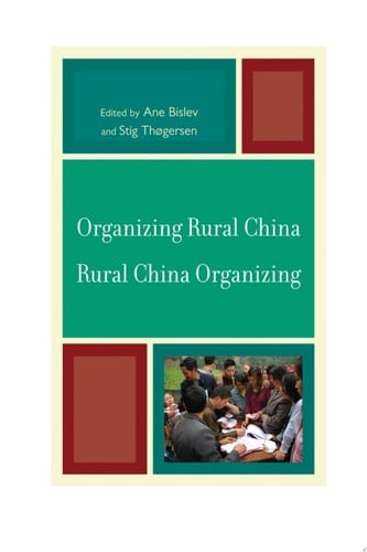 Organizing Rural China — Rural China Organizing