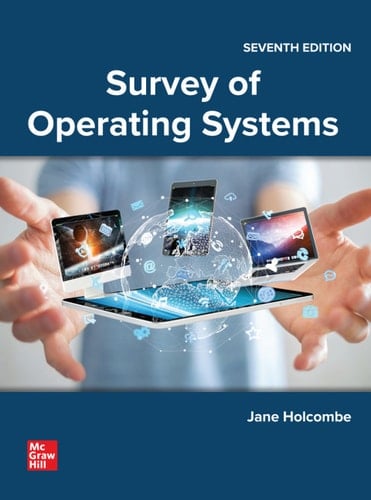 Survey of Operating Systems: 2025 Release
