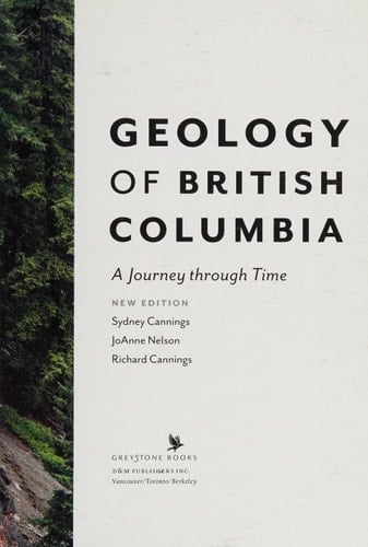 Geology of British Columbia A Journey through Time