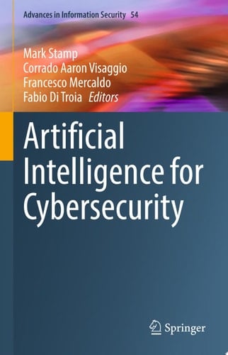 Artificial Intelligence for Cybersecurity