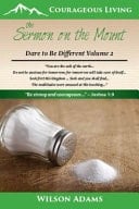 The Sermon on the Mount Dare to Be Different Volume 2