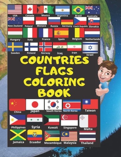 Countries Flags Coloring Book: Coloring Book for kids, children