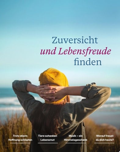 Zuversicht und Lebensfreude finden Einfach leben - ein Brief von Anselm Grün 9/2025
