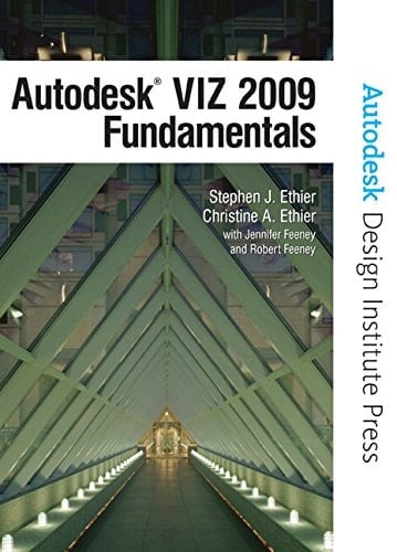 Autodesk VIZ 2009 Fundamentals