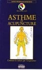 Asthme et acupuncture comment le vaincre par l'acupuncuture