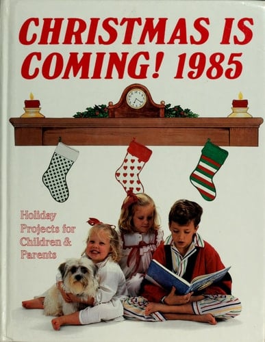 Christmas is Coming! 1985