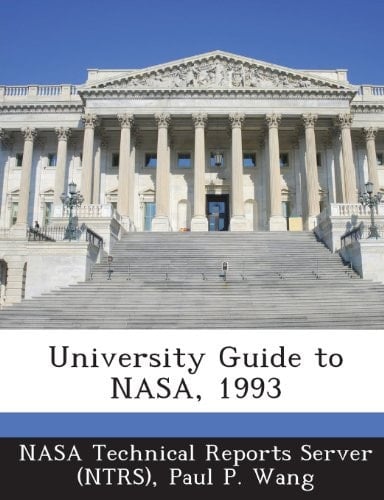 University Guide to Nasa 1993
