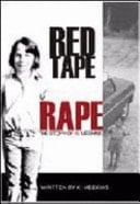 Red Tape Rape The Story of Ki Meekins