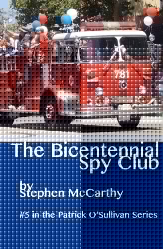 Bicentennial Spy Club