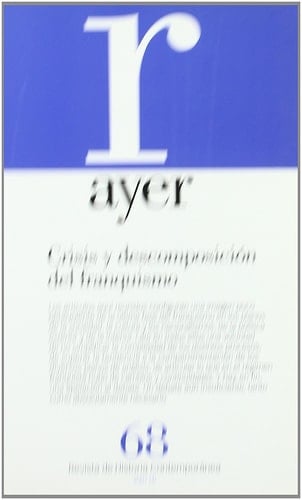 CRISIS Y DESCOMPOSICIÓN DEL FRANQUISMO: Ayer 68