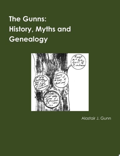 The Gunns; History, Myths and Genealogy