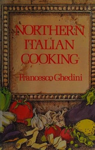 Northern Italian Cooking