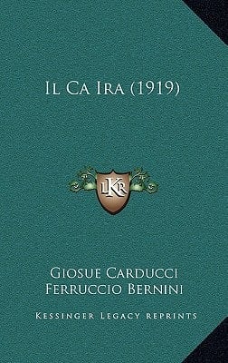Il Ca Ira (1919) (Italian Edition)