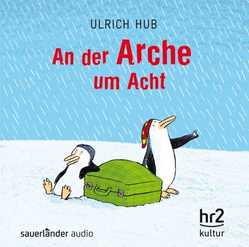 AN DER ARCHE UM ACHT - HUB,ULR