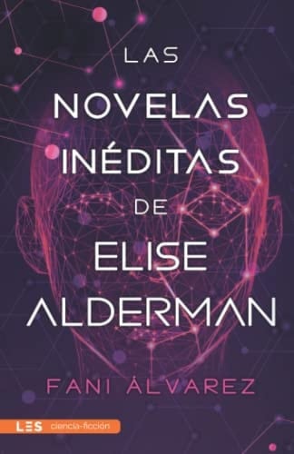 Las novelas inéditas de Elise Alderman