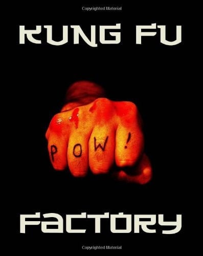 Kung Fu Factory