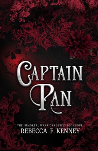 Captain Pan: A Fae Peter Pan Romance (Part 2) (The IMMORTAL WARRIORS)