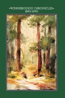 Winneboujou Chronicles (1890-1990)