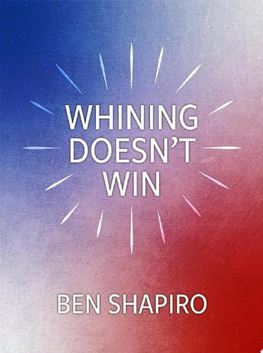 Whining Doesn't Win
