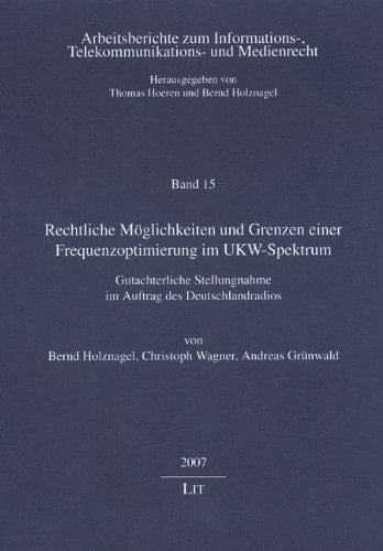 Rechtliche Möglichkeiten und Grenzen einer Frequenzoptimierung im UKW-Spektrum gutachterliche Stellungnahme im Auftrag des Deutschlandradios