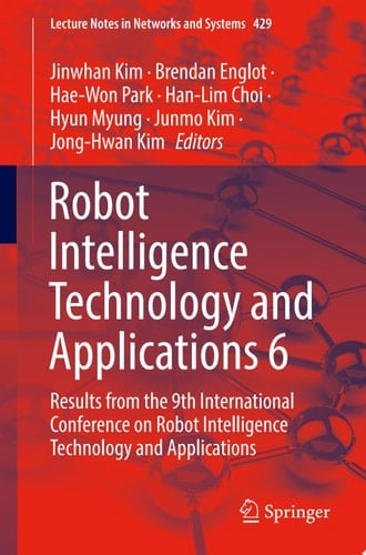 Robot Intelligence Technology and Applications 6