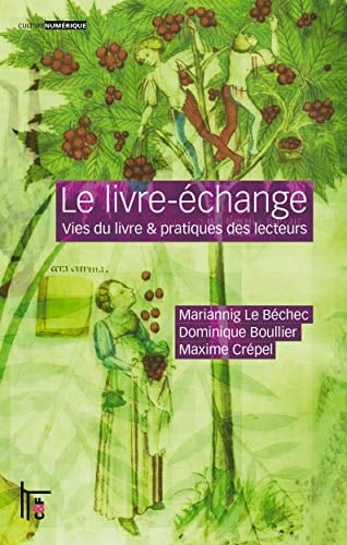 Le livre-échange vies du livre & pratiques des lecteurs